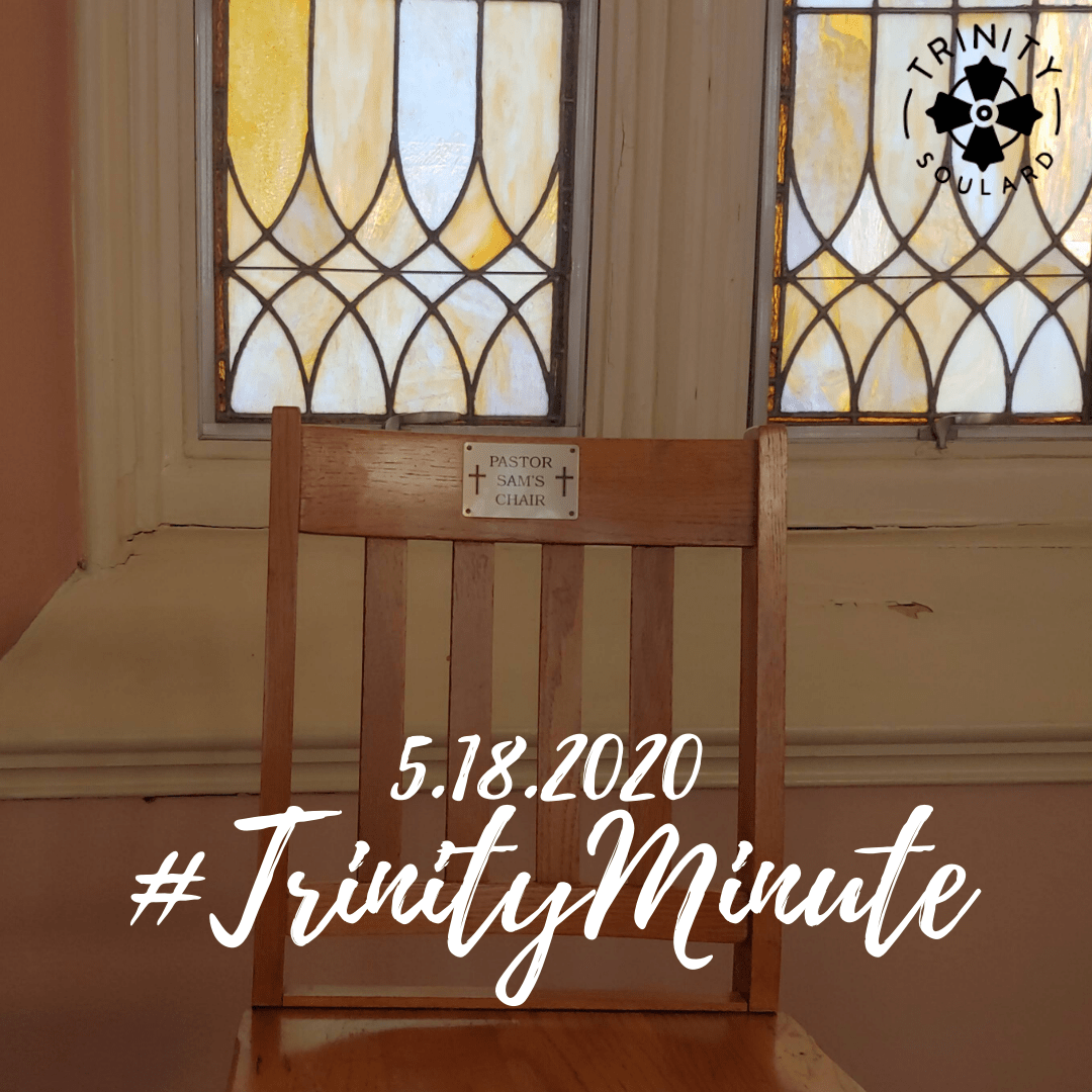 #TrinityMinute 5.18.2020