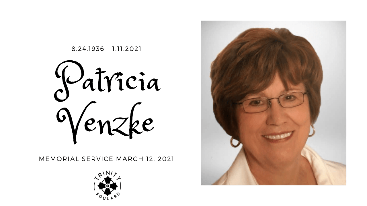 Patricia Venzke Memorial Service